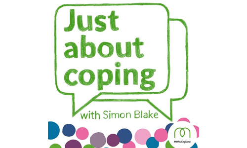 Just About Coping Podcast – MHFA England